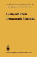 Differentiable Manifolds: Forms, Currents, Harmonic Forms 3642617549 Book Cover