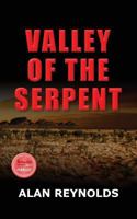 VALLEY OF THE SERPENT 1910406635 Book Cover
