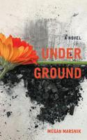 Under Ground 1733976302 Book Cover