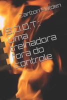 S.O.O.T.: Uma treinadora fora do controle 1790550173 Book Cover