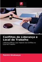 Conflitos de Liderança e Local de Trabalho 6203233617 Book Cover