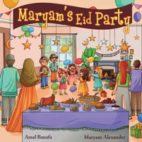 Maryam's Eid Party. (Maryam's Adventures.) B08BRHBTP4 Book Cover