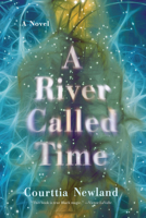 A River Called Time 1617759260 Book Cover