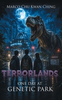 One Day at Genetic Park: Terrorlands 064827604X Book Cover
