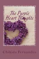 The Purple Heart Thoughts 1535498501 Book Cover
