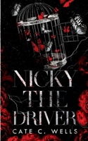 Nicky the Driver Special Edition 1959144065 Book Cover