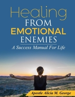 Book Healing From Emotional Enemines B083XVJH6C Book Cover