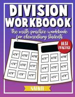 Division Workbook: Math Daily Practice Workbook in Division (Elementary students) 1727437403 Book Cover