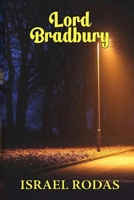 Lord Bradbury (Spanish Edition) B0F5HRMDR8 Book Cover