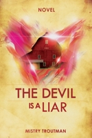 The Devil Is a Liar 1387047426 Book Cover