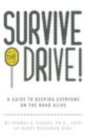 Survive the Drive! 1320403212 Book Cover
