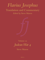 Flavius Josephus: Translation and Commentary, Volume 2a: Judean War 4 9004117083 Book Cover