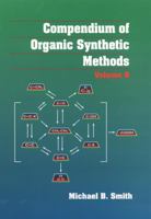 Compendium of Organic Synthetic Methods 0471445304 Book Cover