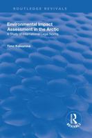 Environmental Impact Assessment (Eia) in the Arctic 1138730009 Book Cover