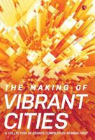 THE MAKING OF VIBRANT CITIES 8129139642 Book Cover