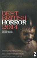 Best British Horror 2014 1907773649 Book Cover