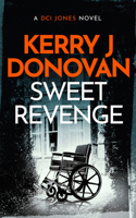 Sweet Revenge 1036700119 Book Cover