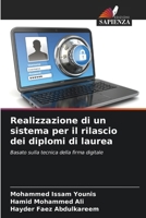 Realizzazione di un sistema per il rilascio dei diplomi di laurea (Italian Edition) 6209908691 Book Cover