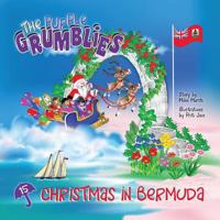 Christmas in Bermuda: The Purple Grumblies 1927506468 Book Cover