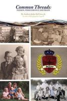 Common Threads: Passion, Perseverance and Praise 1482509210 Book Cover