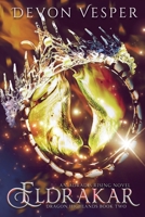 Eldrakar (Adradis Rising) B0FH9LQ83V Book Cover