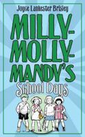 Milly-Molly-Mandy's Schooldays (Milly Molly Mandy) 0753411261 Book Cover