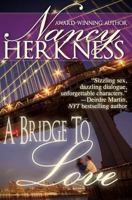 A Bridge To Love (Berkley Sensation) 1466437979 Book Cover