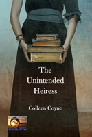 The Unintended Heiress B0BVPMHPLV Book Cover