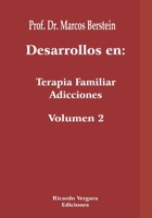 Desarrollos en: Terapia Familiar Adicciones: Volumen II B09HQJZM5K Book Cover