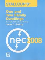 Stallcup's One and Two Family Dwelling's: Based on the 1996 Nec, Codes and Standards 1885341377 Book Cover