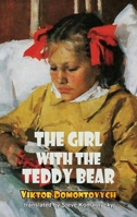 The Girl with the Teddy Bear (Dedalus European Classics) 1915568838 Book Cover