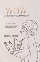 Whispers of Womanhood: A poetry collection B0FGV1S4ZL Book Cover