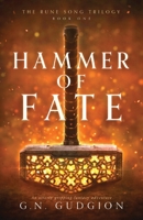 Hammer of Fate: An utterly gripping fantasy adventure 1837901805 Book Cover