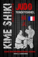 Kime Shiki - Judo Traditionnel (français) (French Edition) B0F91TGWXC Book Cover