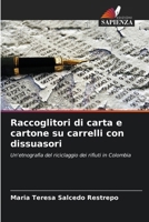 Raccoglitori di carta e cartone su carrelli con dissuasori (Italian Edition) 6206994074 Book Cover