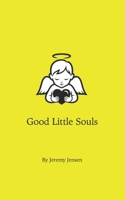 Good Little Souls B0FLDW73G2 Book Cover