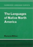 The Languages of Native North America 052129875X Book Cover