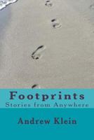 Footprints: Stories from Anywhere 1530331595 Book Cover