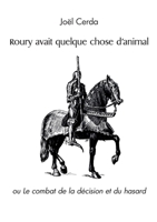 Roury avait quelque chose d'animal (French Edition) 2414613696 Book Cover