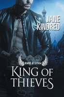 King of Thieves 1626499608 Book Cover