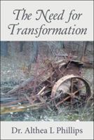 The Need for Transformation 151278169X Book Cover