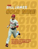 The Bill James Gold Mine 2010 0879464119 Book Cover