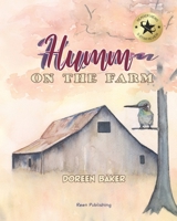 Humm On The Farm 1999273435 Book Cover