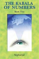 The Kabala Of Numbers: A Handbook Of Interpretation, Part 2... 1585093378 Book Cover