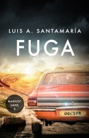 Fuga: Romanzo di suspense, mistero e avventura (Trilogia di Margot Lane (Prequel di Mónica Lago)) (Italian Edition) B0F1CNTLSW Book Cover
