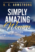 Simply Amazing Women (2) 1734705809 Book Cover