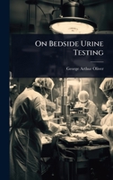 On Bedside Urine Testing 1024916774 Book Cover