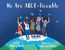 We Are ABLE-lievable 022884813X Book Cover