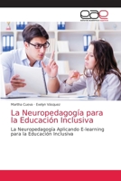 La Neuropedagogía para la Educación Inclusiva 6203586129 Book Cover