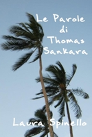 Le Parole di Thomas Sankara B0B3JNDCLM Book Cover